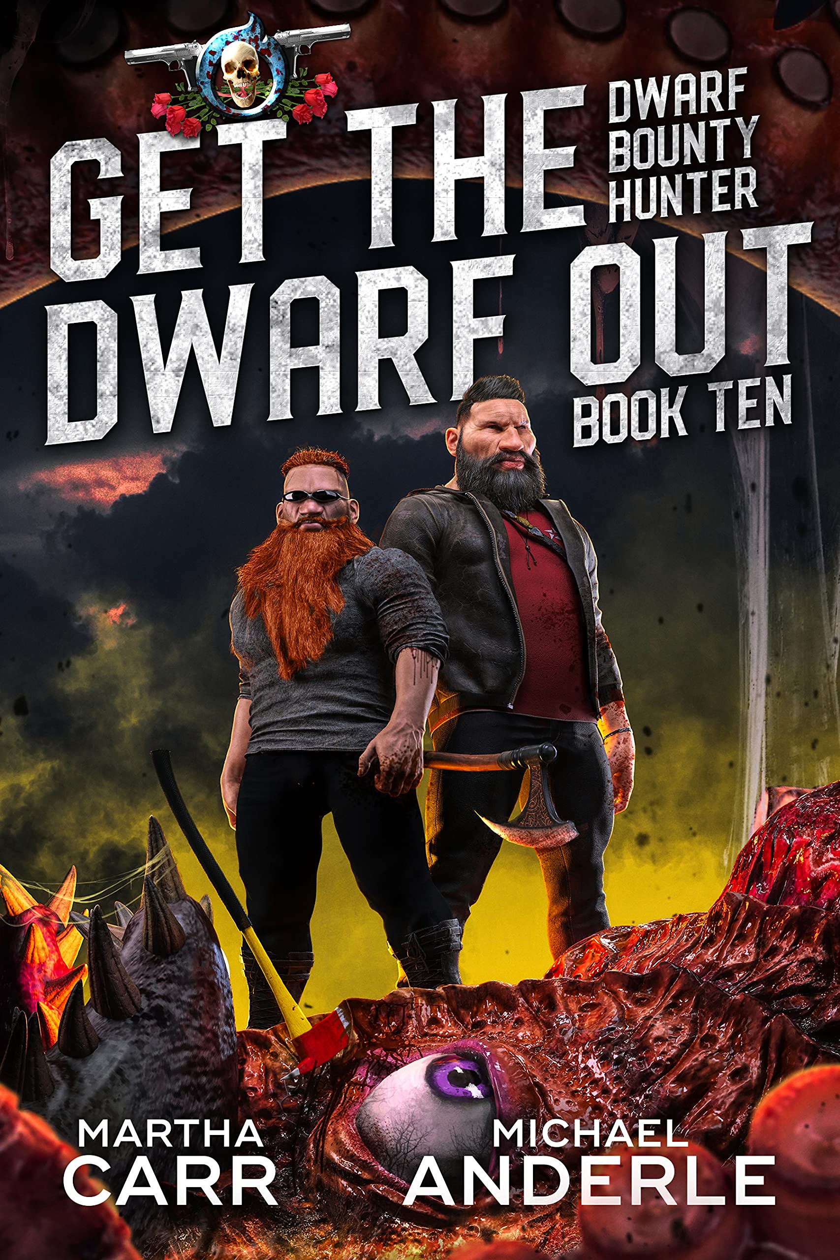 Get The Dwarf Out (Dwarf Bounty Hunter #10)
