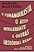O Funambulista, o Ateu Intolerante e Outras Histórias Reais