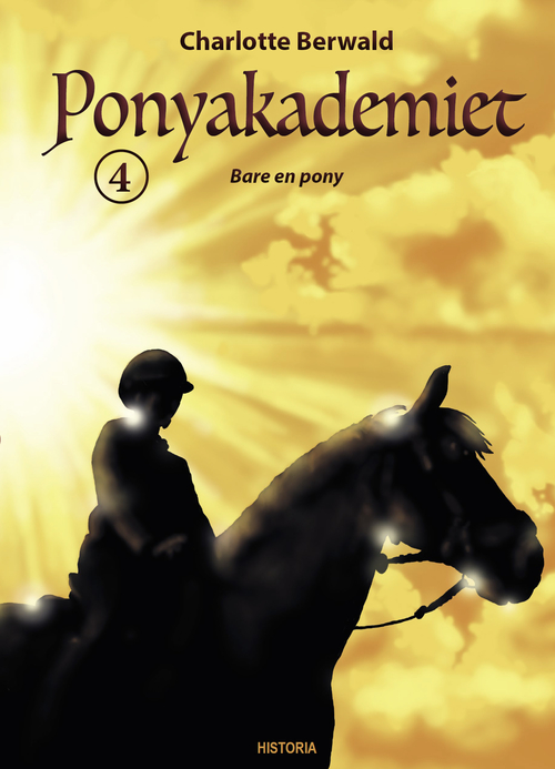 Ponyakademiet 4 - Bare en pony