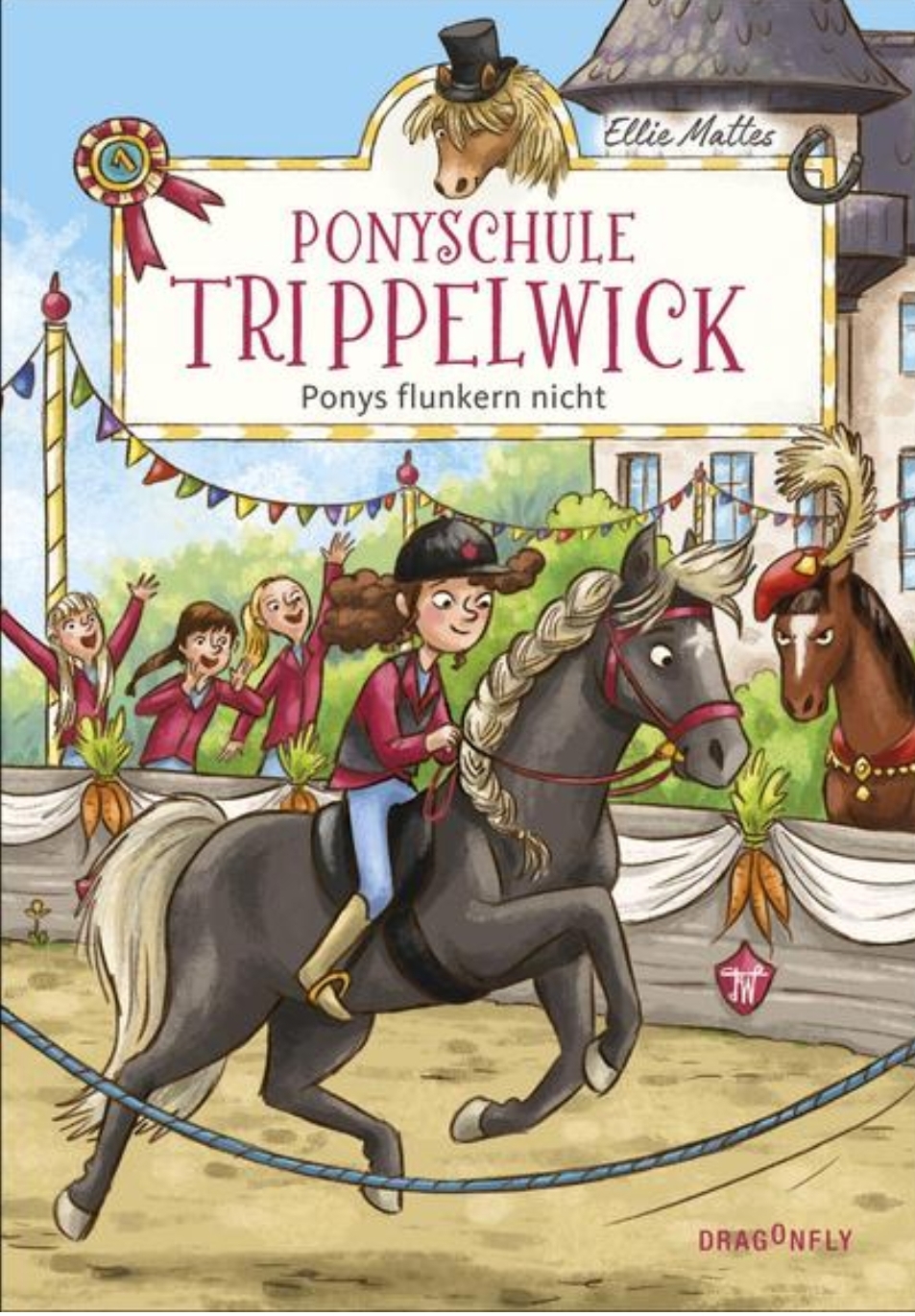 Ponyschule Tripelwick - Ponys flunkern nicht
