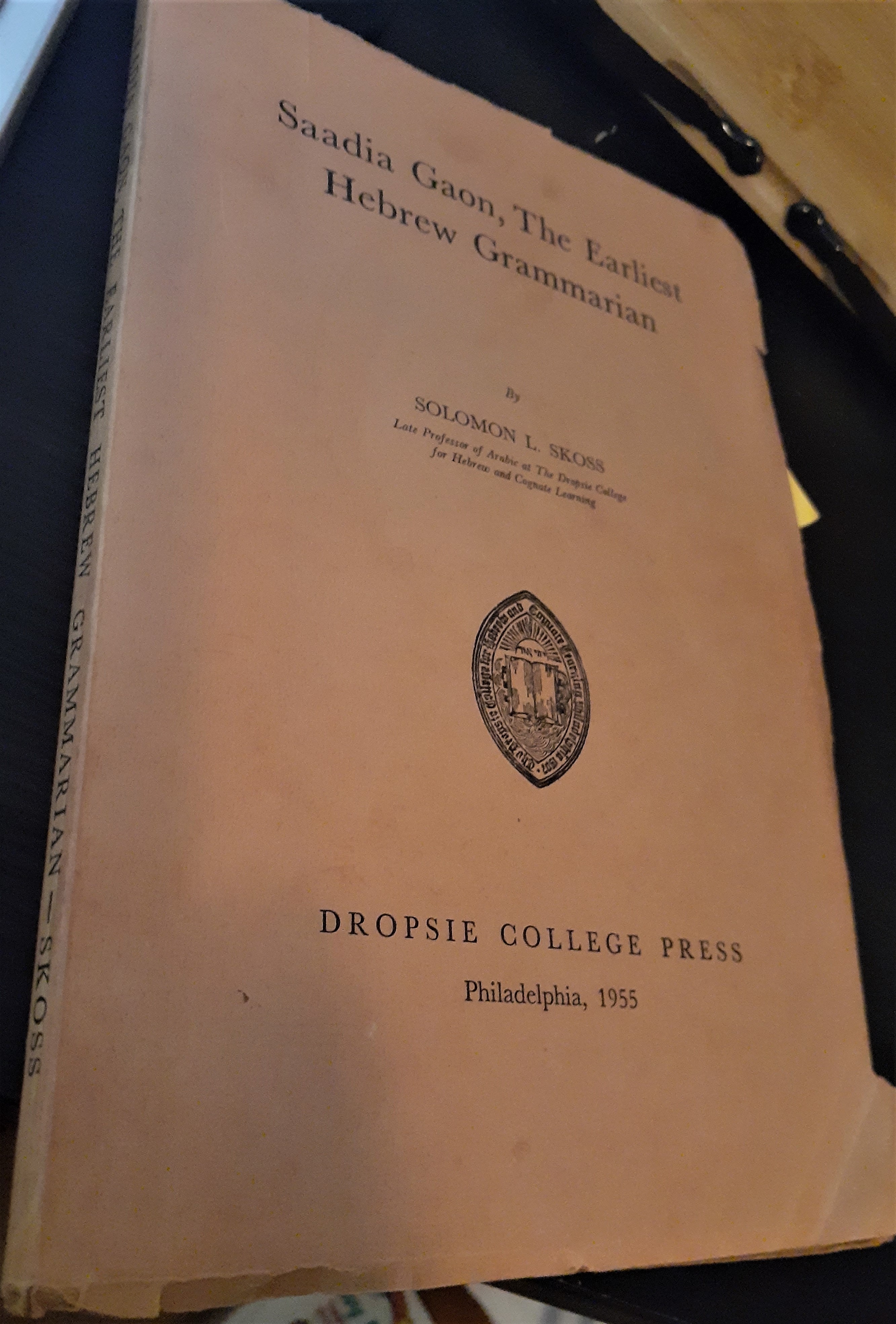 Saadia Gaon, The Earliest Hebrew Grammarian (Paperback)
