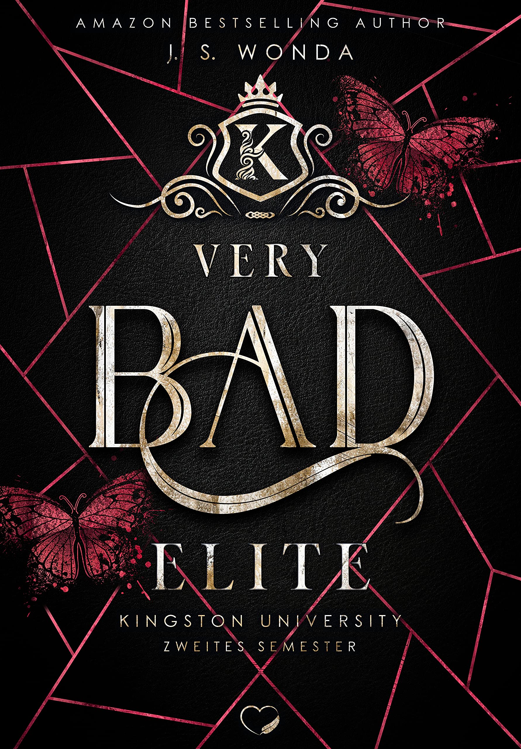 Very Bad Elite (Kingston University, #2)