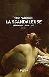 La scandaleuse, l...