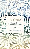 The Grace of Gratitude by Paul Mallard