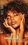 Implied Consent (Hearts Consent Book 1)