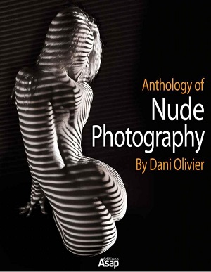Anthology of Nude Photography by Dani Olivier (ebook)