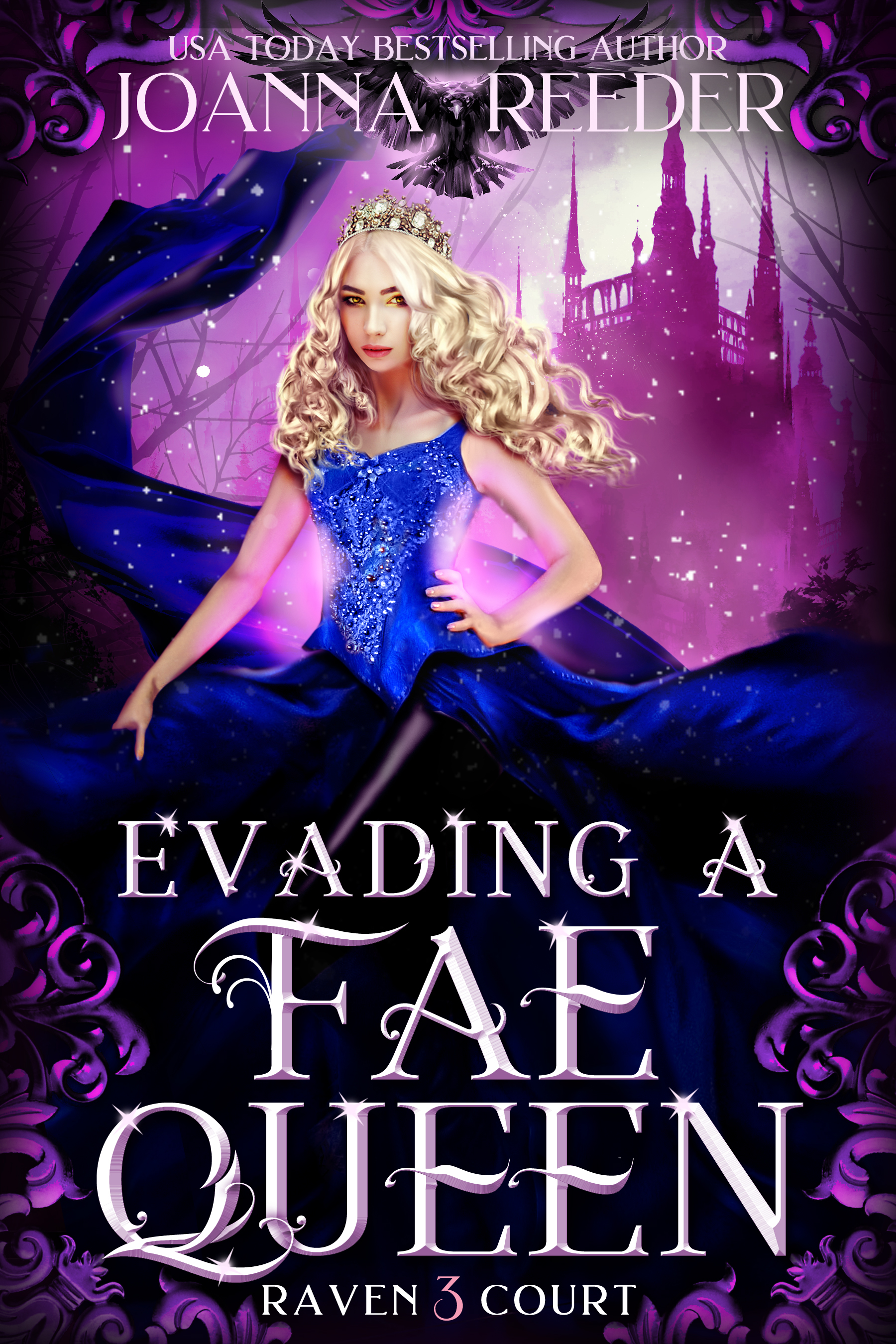 Evading a Fae Queen (Raven Court, #3)