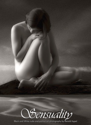 Sensuality : Black and White Nude and Portrait Art Photography