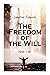 The Freedom of the Will (Vol. 1-4)