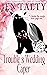 Trouble's Wedding Caper (Trouble Cat Mysteries, #8)