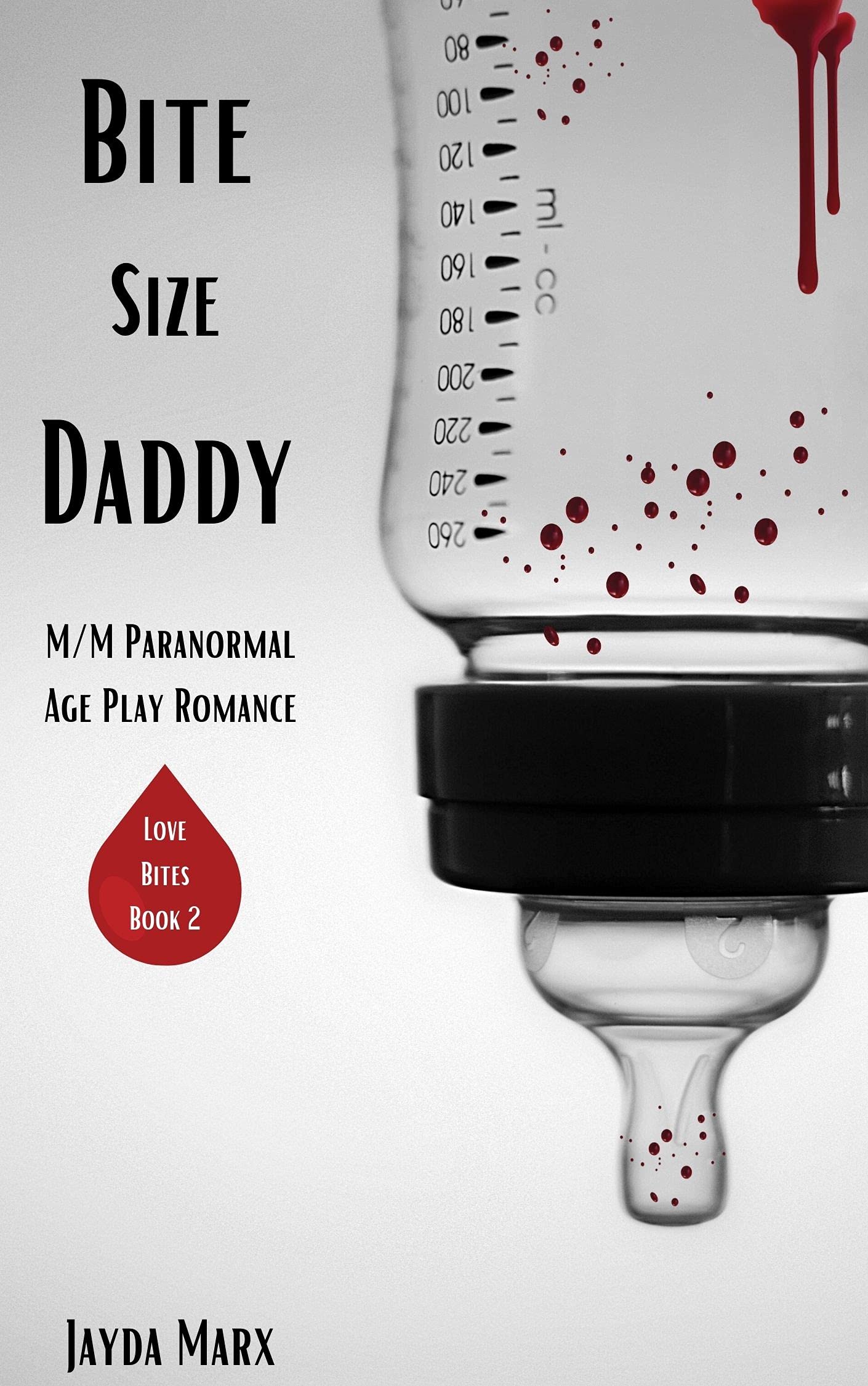 Bite Size Daddy (Love Bites, #2)