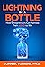 Lightning in a Bottle: How Entrepreneurs Can Harness Their ADHD to Win