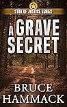 A Grave Secret (Star of Justice #3)