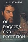 Of Daggers and Deception by A.L. Sowards