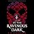 In the Ravenous Dark