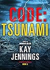 CODE: TSUNAMI: A ...