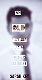 An Old Picture and Other Stories