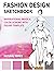 Fashion Design Sketchbook I...