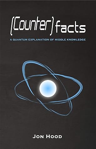 Counterfacts: A Quantum Explanation of Middle Knowledge