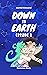 Down To Earth - Episode 2