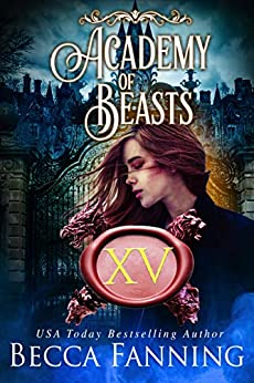 Academy Of Beasts XV (Academy of Beasts #15)