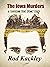 The Iowa Murders by Rod Kackley