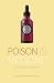 Poison is Medicine: Clarify...
