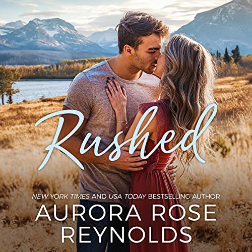 Rushed (Adventures in Love #1)