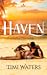 Haven by Timi Waters Haven by Timi Waters