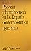 Pobreza y Beneficencia En La España Contemporanea, 1808-1936