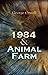 1984 & Animal Farm by George Orwell