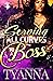 Serving All Curves to a Boss by Tyanna