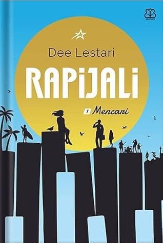 Rapijali 1: Mencari by Dee Lestari