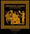 Grekiska gudar och hjältar Grekiska gudar och hjältar