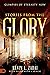 Stories From The Glory: Glimpses of Eternity Now