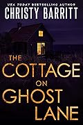 The Cottage on Ghost Lane (Beach House Mystery #1)