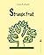 Strange Fruit by Edward Kamau Brathwaite Strange Fruit by Edward Kamau Brathwaite