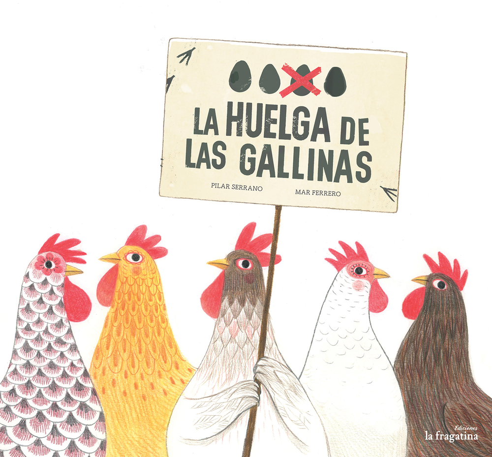 La huelga de las gallinas (Lo Mullarero)