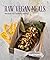 Raw Vegan Meals: Recipes for Healthy Eating
