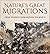 Nature's Great Migrations: Great Journeys From Around the World