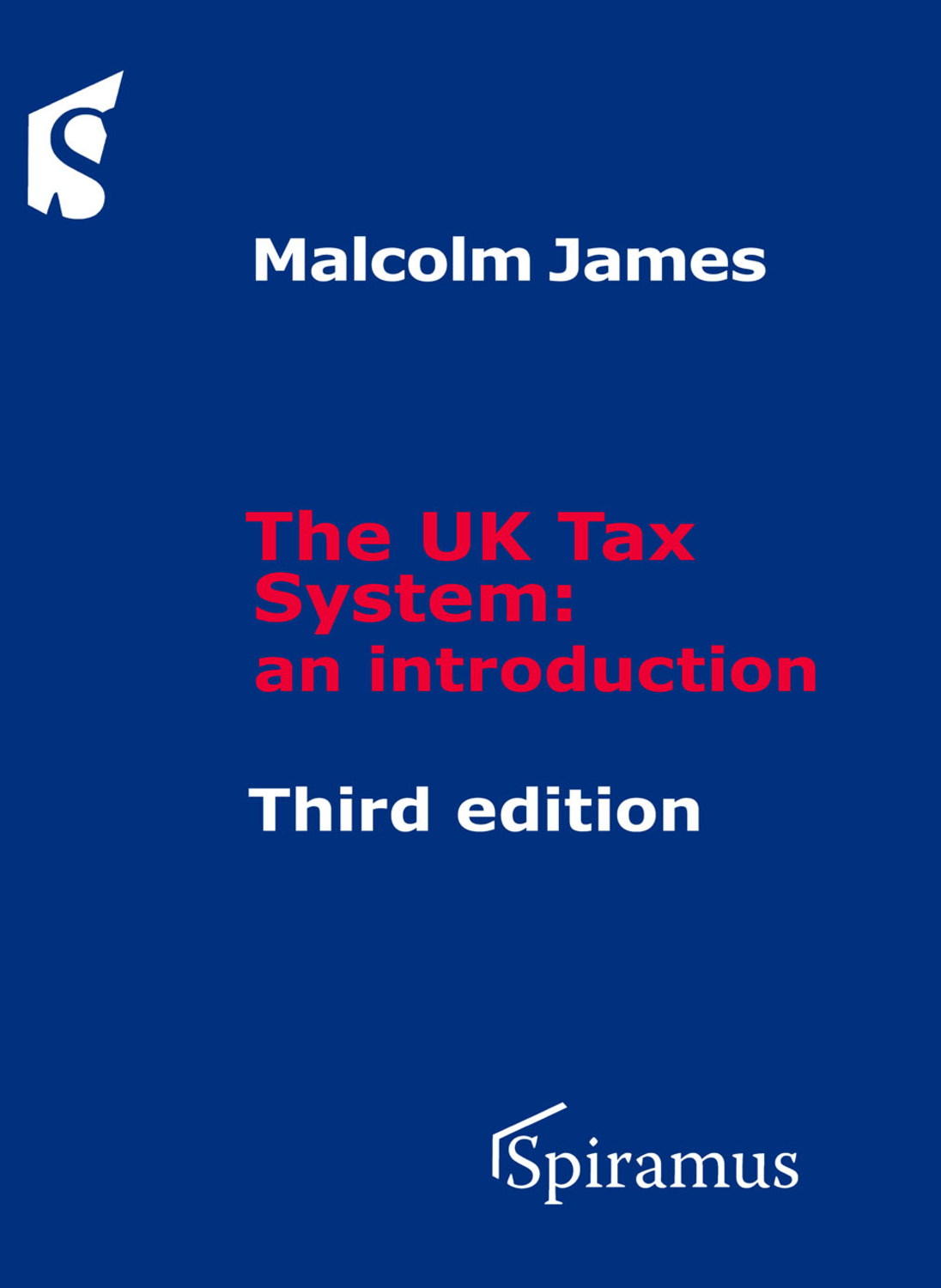 The UK Tax System: An Introduction