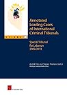 Annotated Leading Cases of International Criminal Tribunals - Volume 49: Special Tribunal for Lebanon 2009-2013 (49)