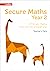 Secure Maths – Secure Year ...