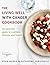 The Living Well With Cancer Cookbook by Fran Warde