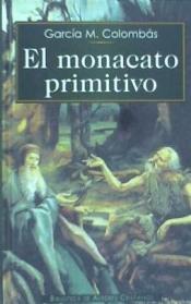 El monacato primitivo (Hardcover)