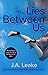 The Lies Between Us