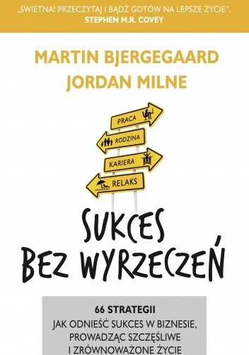 Sukces bez wyrzeczeń