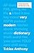 A very modern dictionary by Tobias Anthony