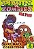 Plants vs Zombies Ultimate:...