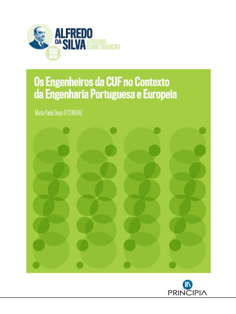 Os engenheiros da CUF no contexto da engenharia portuguesa e europeia